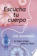 Libro Escucha Tu Cuerpo-Version Hombre
