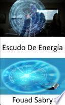 Libro Escudo De Energía