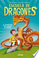 Libro Escuela de dragones 1 - El despertar del dragón de tierra