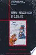 Libro España y Estados Unidos en el siglo XX