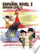 Libro Español Nivel I (SPANISH LEVEL 1) - (Penerbit UMK)
