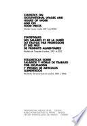 Libro Estatdisticas sobre salarios y horas de trabajo por ocupacion y precios de articulos alimenticios