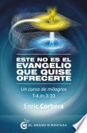 Libro Este no es el evangelio que quise ofrecerte