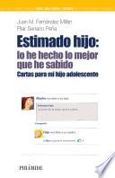 Libro Estimado hijo: lo he hecho lo mejor que he sabido
