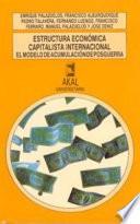 Libro Estructura económica capitalista internacional