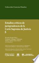 Libro Estudios críticos de jurisprudencia de la Corte Suprema de Justicia 5