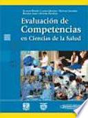 Libro Evaluacion De Competencias En Ciencias De La Salud / Evaluation of competencies in health sciences