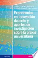 Libro Experiencias en innovación docente y aportes de investigación sobre la praxis universitaria