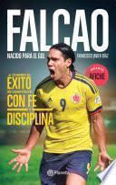 Libro Falcao - Nacido para el gol