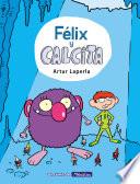 Libro Félix y Calcita / Felix and Calcita