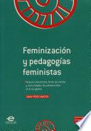 Libro Feminización y pedagogías feministas. Museos interactivos, ferias de ciencia y comunidades de software libre en el sur global