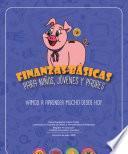 Libro Finanzas Básicas para niños, jóvenes y padres