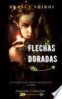 Libro FLECHAS DORADAS