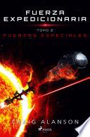Libro Fuerzas Especiales - Fuerza Expedicionaria, tomo 2