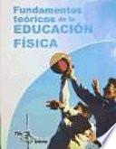 Libro Fundamentos Teóricos de la Educación Física