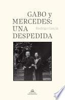 Libro Gabo y Mercedes: una despedida