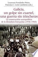 Libro Galicia, un golpe sin cuartel, una guerra sin trincheras