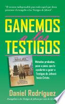 Libro Ganemos a los Testigos
