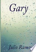 Libro Gary - Una carta de cincuenta años.