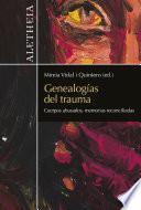 Libro Genealogías del trauma