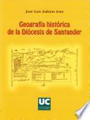 Libro Geografía histórica de la Diócesis de Santander