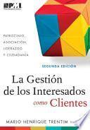 Libro Gestión de los Interesados como Clientes (Spanish Edition)