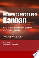 Libro Gestión de Tareas con Kanban: Introducción a la gestión visual del trabajo