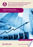 Libro Gestión económico-financiera básica de la actividad de ventas e intermediación comercial. COMT0411