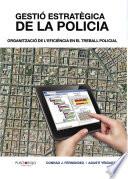 Libro Gestión estratégica de la policía