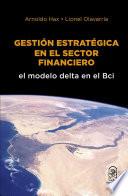 Libro Gestión estratégica en el sector financiero