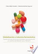 Libro Globalización e industria farmacéutica