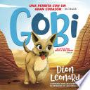 Libro Gobi: Una perrita con un gran corazón - Bilingüe