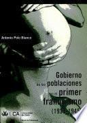 Libro Gobierno de las poblaciones en el primer franquismo (1939-1945)
