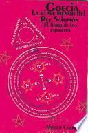 Libro Goecia, la Clave Menor Del Rey Salomon
