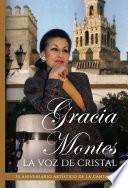 Libro Gracia Montes a voz de cristal