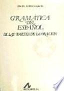 Libro Gramática del español: Las partes de la oración