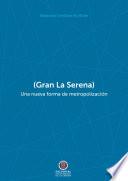Libro Gran La Serena.