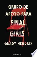 Libro Grupo de apoyo para final girls