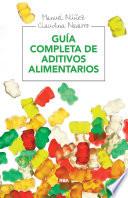 Libro Guía completa de aditivos alimentarios