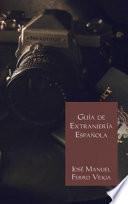 Libro GUÍA DE EXTRANJERÍA ESPAÑOLA