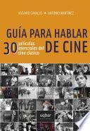 Libro Guía para hablar de cine