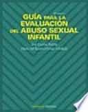 Libro Guía para la evaluación del abuso sexual infantil