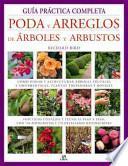 Libro Guía Práctica Completa Poda y Arreglos de Árboles y Arbustos