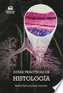 Libro Guías prácticas de histología