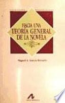 Libro Hacia una teoría general de la novela