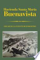 Libro Hacienda Santa María Buenavista