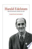Libro Harald Edelstam, Héroe del humanismo, defensor de la vida