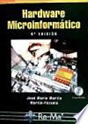 Libro Hardware Microinformatico. 6a Edición Actualizada