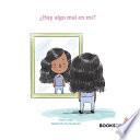 Libro ¿Hay algo mal en mí?