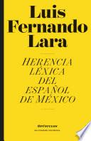 Libro Herencia léxica del español de México